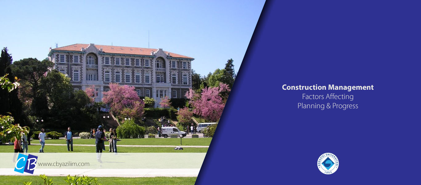 Boğaziçi Üniversitesi İnşaat Yönetim ve Planlama