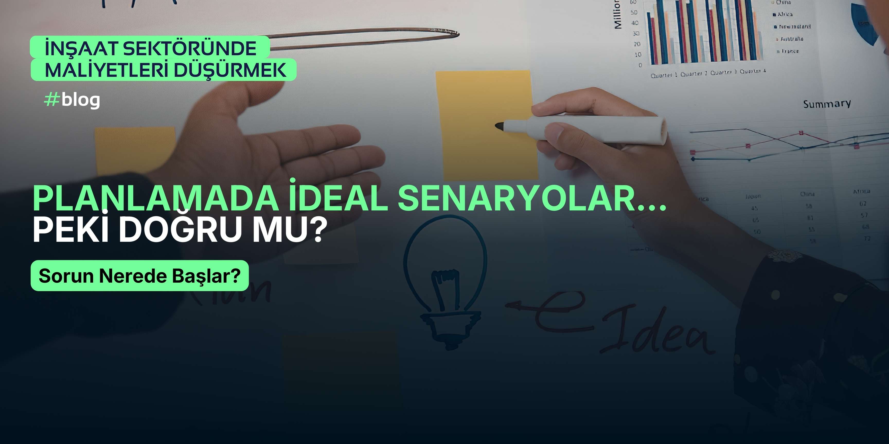 İnşaatta Sorun Nerede Başlar?