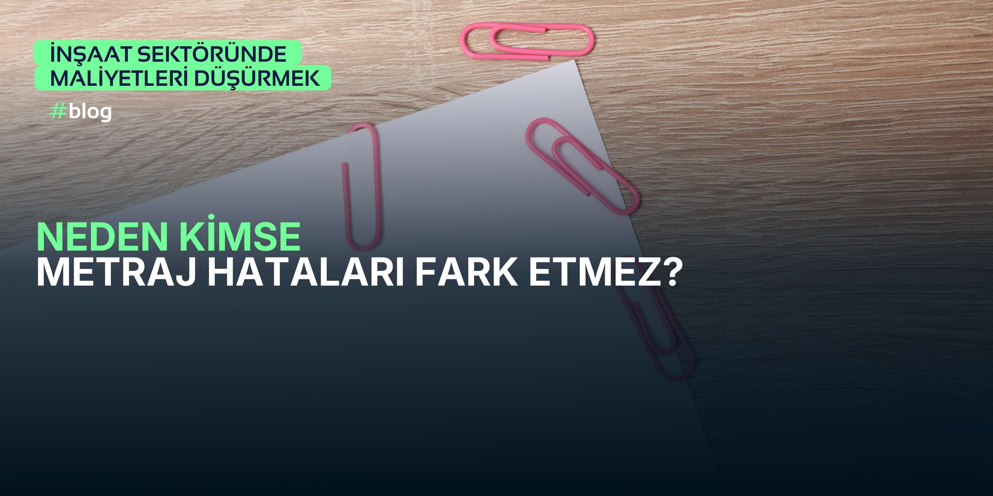 Metraj Hataları Neden Fark Edilmez?