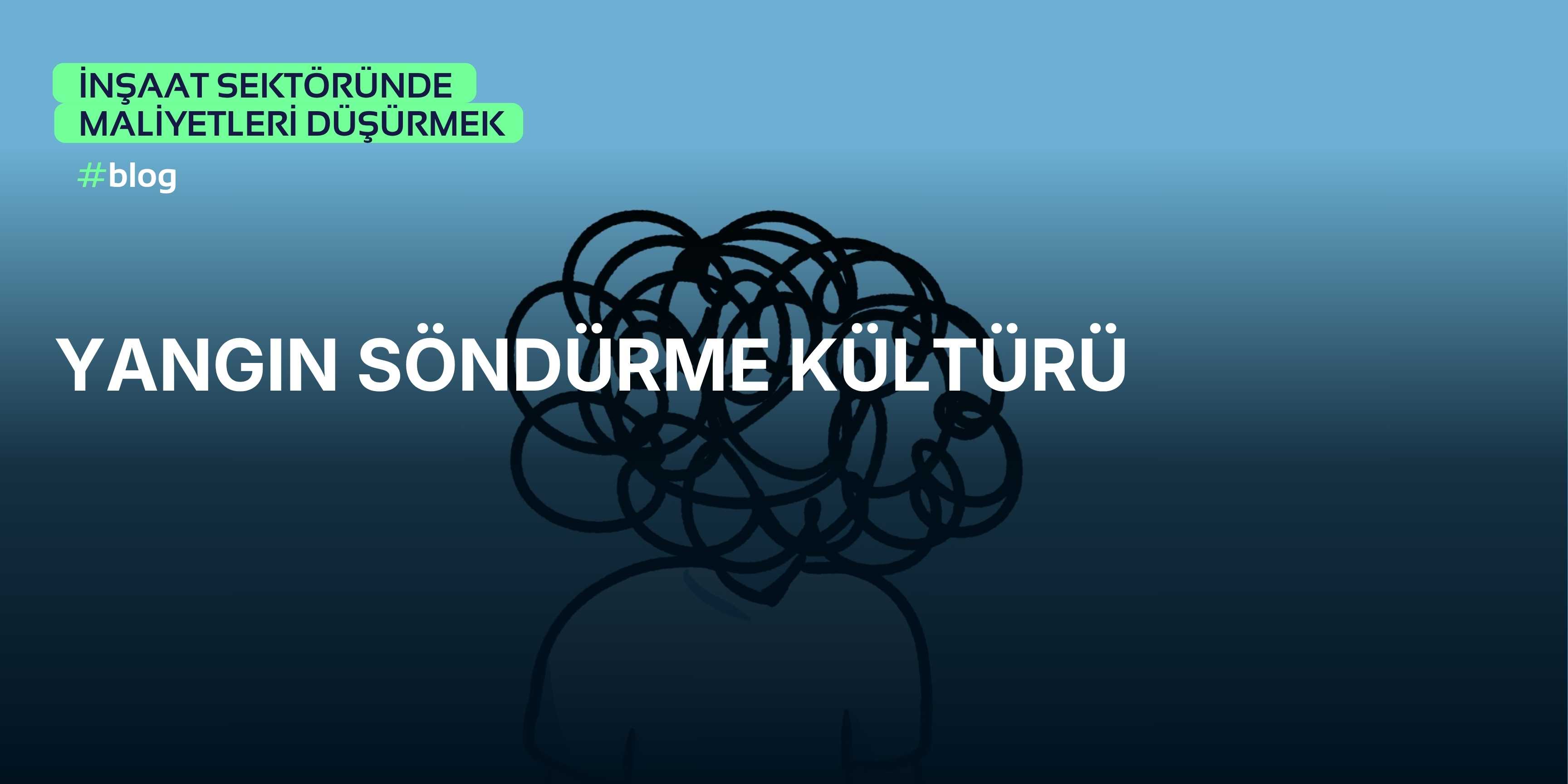 Yangın Söndürme Kültürü Oluşur